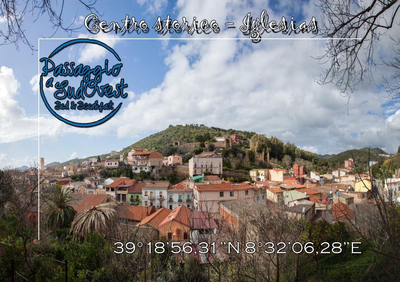 Passaggio A Sud Ovest Bed and Breakfast Iglesias Εξωτερικό φωτογραφία
